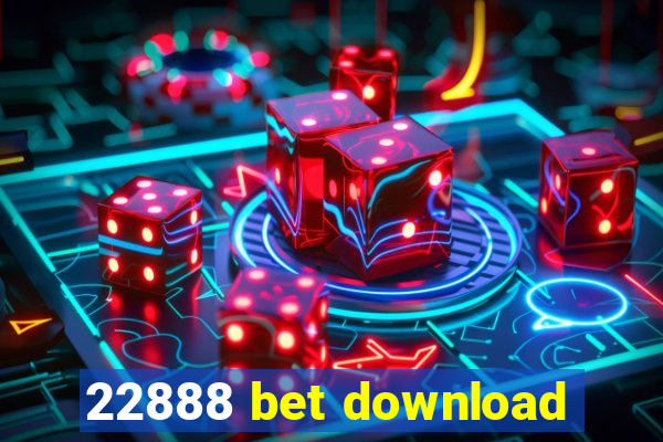 22888 bet download